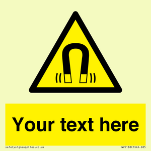 Custom Magnetic Field Sign